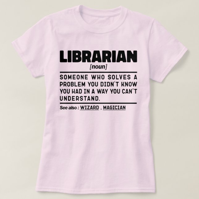 Librarian Noun Definition Reading Lover Funny T-Shirt (Design Front)