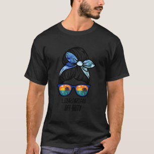 Librarian Off Duty Messy bun Beach Sunset Funny Li T-Shirt