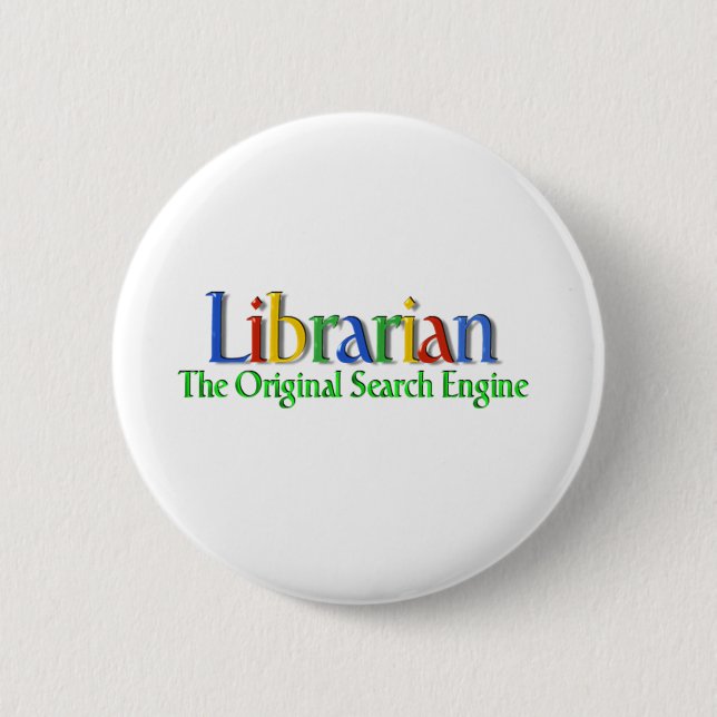 Librarian Original Search Engine Pinback Button (Front)