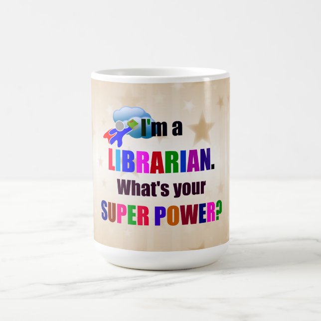 Librarian Super Power Humor Coffee Mug (Center)