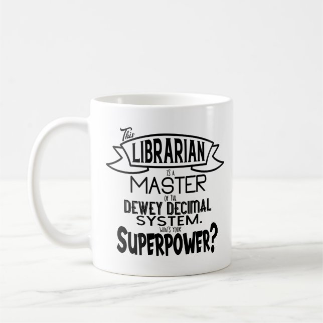 Librarian Superpower Coffee Mug (Left)