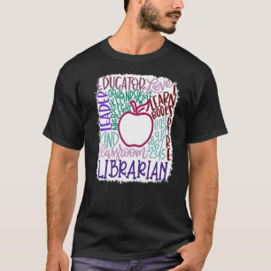 Librarian Teacher In Typography Teacher Back 2 Sch T-Shirt