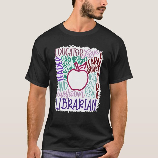 Librarian Teacher In Typography Teacher Back 2 Sch T-Shirt (Front)