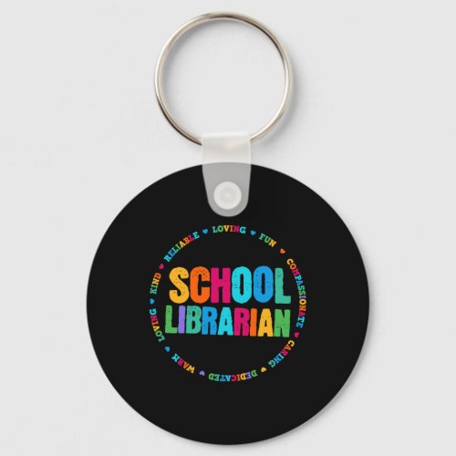 Librarian Tee Rainbow Colorful Library Elementary  Keychain