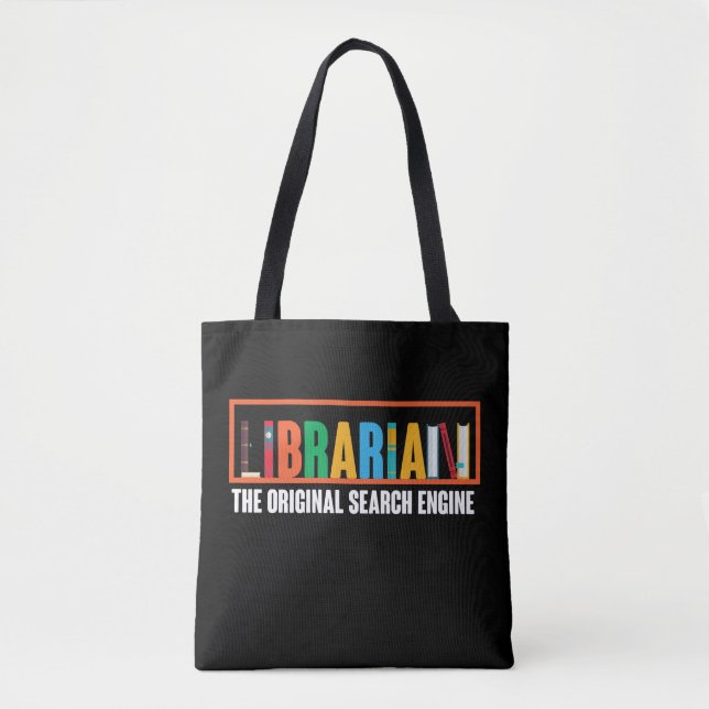 Librarian The Original Search Engine Tote Bag (Front)