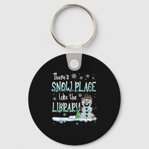 Librarian There's Snow Place Like The Library Chri Keychain