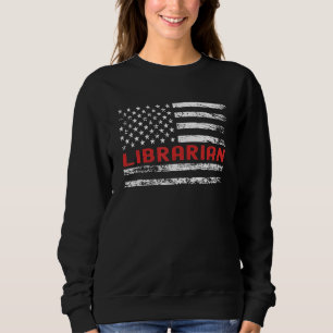 Librarian USA Flag Profession Retro Job Title Sweatshirt