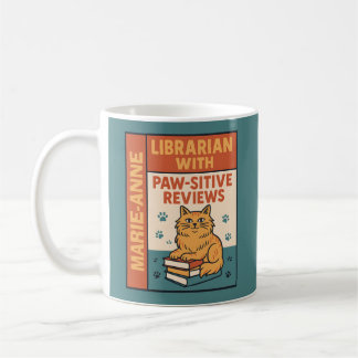 Librarian With Paw-sitive Reviews Cat & Book Lover Coffee Mug