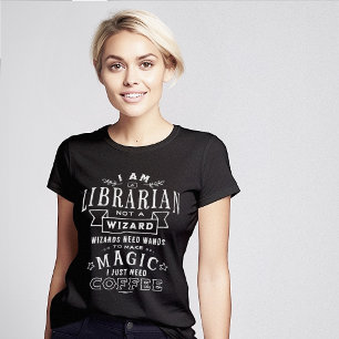 Librarian Wizard Magic Coffee Funny T-Shirt
