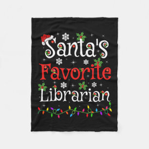 Librarian Xmas Santa's Favorite Librarian Christma Fleece Blanket