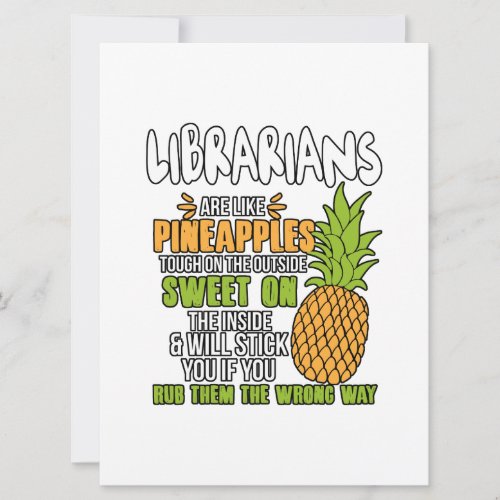 Librarians Are Like Pineapples Announcement