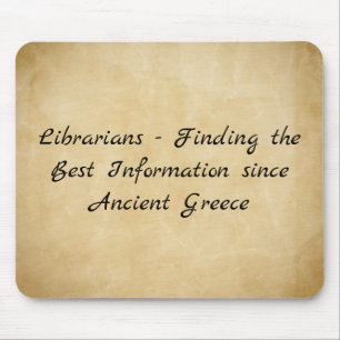 Librarians - Finding the Best Information Mouse Pad