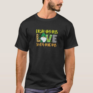 Librarians Love Shenanigans Funny Gnome St Patrick T-Shirt
