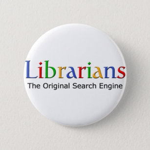 Librarians - The Original Search Engine Button