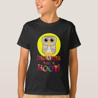 Libraries are a Hoot T-Shirt