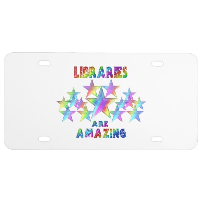 Libraries are Amazing License Plate (Front)