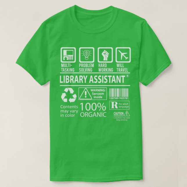 Library Assistant Multitasking Job Gift Item T-Shirt (Design Front)