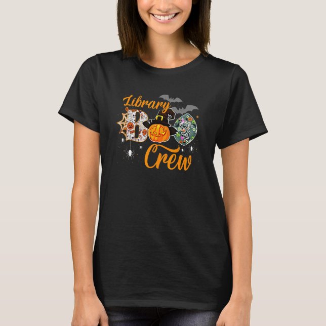 Library Boo Crew School Librarian Halloween Librar T-Shirt (Front)