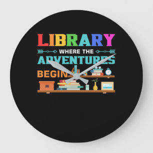 Library Books Where Adventure Begins Large Clock