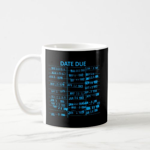 Library Due Date Cards Stamp Book Return Librarian Coffee Mug