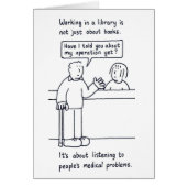 Library Humor Cartoon Customer and His Problems (Front)