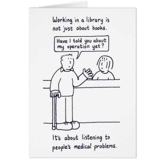 Library Humor Cartoon Customer and His Problems Cards (Front)