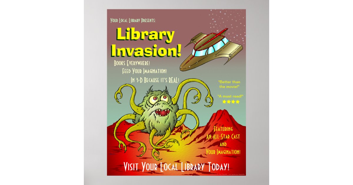 Library Invasion! Reading Promotion Poster | Zazzle