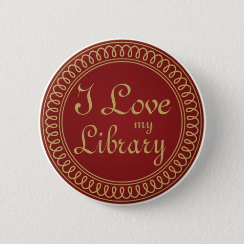 Library Lover Red and Gold Reading Gift Pinback Button