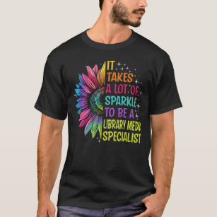 Library Media Specialist Sparkle T-Shirt
