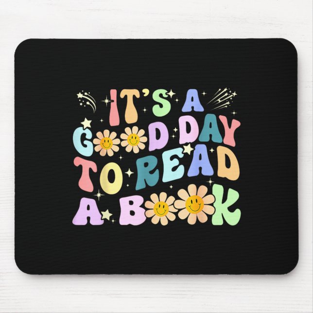 Library reading lovers funny good day to read book mouse pad (Front)