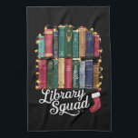 Library Squad Christmas Book Lovers Team Reading  Kitchen Towel<br><div class="desc">Library Squad Christmas Book Lovers Team Reading</div>