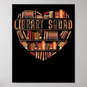 Library Squad Librarian Bookworm Book Lover Poster