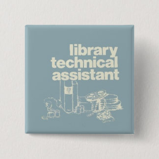 library technical assistant button