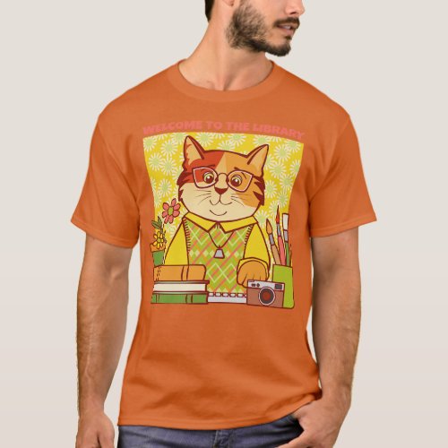 Library Welcome Librarian Cat T_Shirt