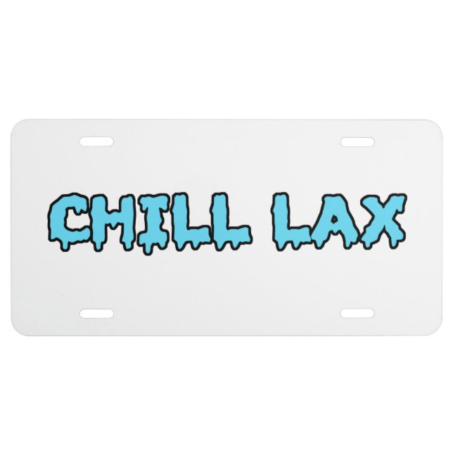 License Plate Chill Lax (Front)