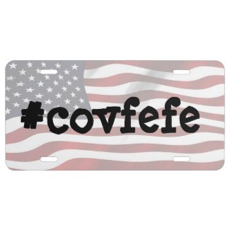 License Plate #covfefe Trumps Stupid Tweet