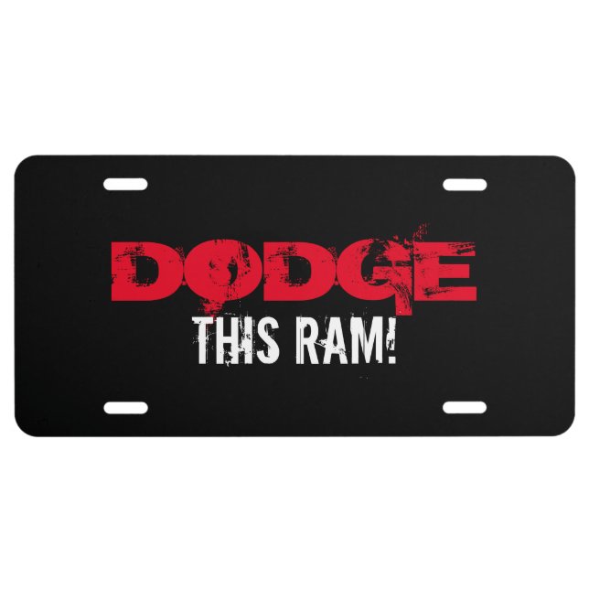 License Plate - Dodge This (Front)