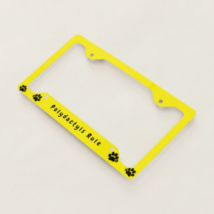 License Plate Frame - Polydactyls Rule Yellow