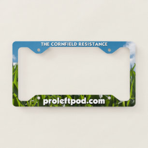 License Plate Frame - The Cornfield Resistance