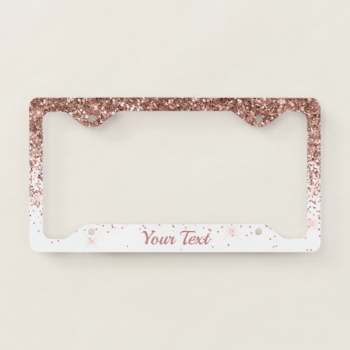 License Plate Frame _Your Text Glitter Rose Gold