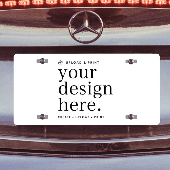 License Plate Your Design Upload (Possibilities are endless with this fully editable license plate template.)