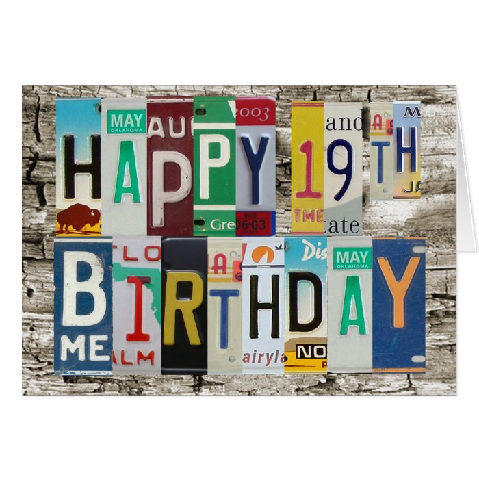 License Plates 19th Happy Birthday Card