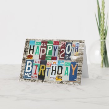 License Plates Happy 20th Birthday Card by gear4gearheads at Zazzle