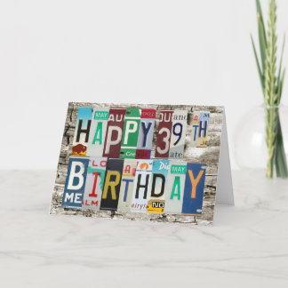 License Plates Happy 39th Birthday Card