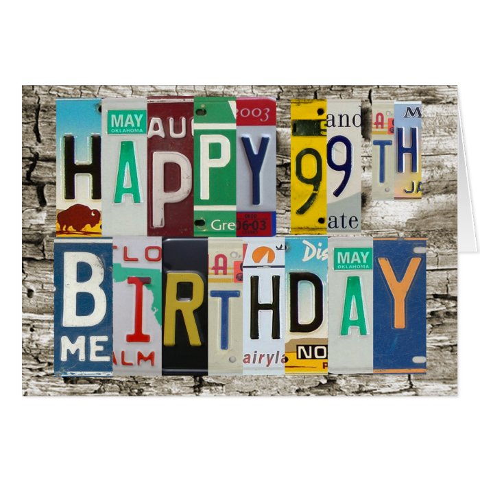 License Plates Happy 99th Birthday Card Zazzle