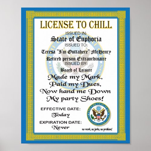 License to Chill Retirement certificate Poster