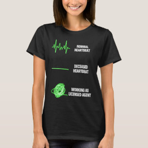 Licensed Agent Worker Insurance Agent Agent T-Shirt