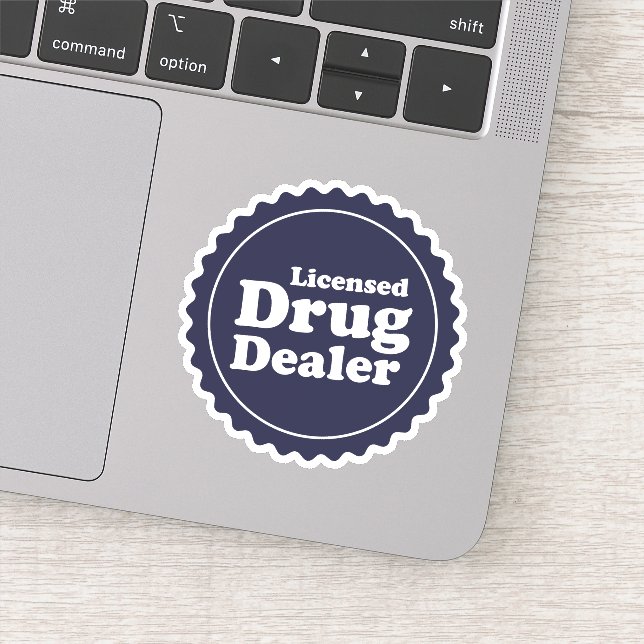 Licensed drug dealer sticker (Detail)