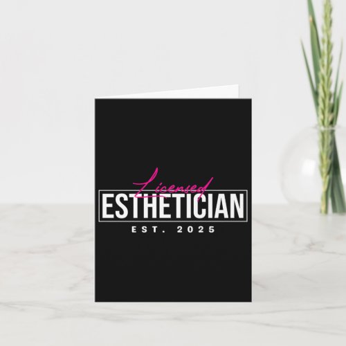 Licensed Esthetician 2025 _ Aesthetician Graduatio Card