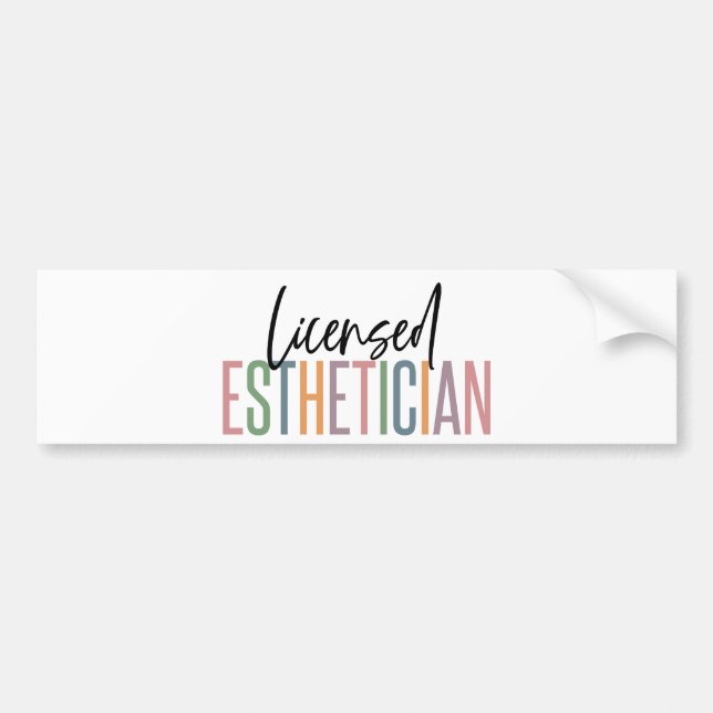 Licensed Esthetician Cosmetologist Beautician Bumper Sticker (Front)